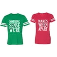 thumbnail image 1 of Nothing Sense Makes When Apart Matching Couple Cotton Jerseys (Men Green / Women Red) (Men XXL / Women XXL), 1 of 3
