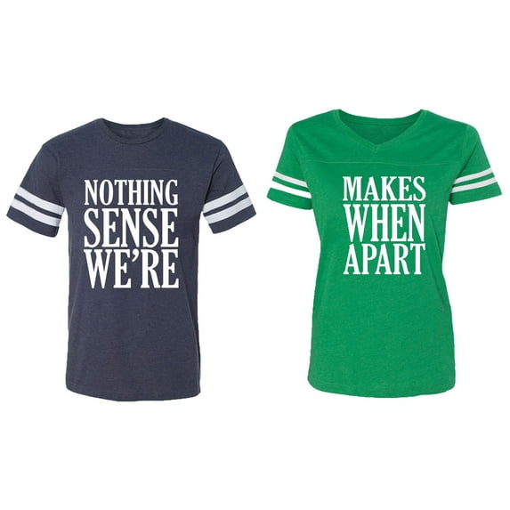 Nothing Sense Makes When Apart Matching Couple Cotton Jerseys (Men Navy / Women Green) (Men S / Women L)