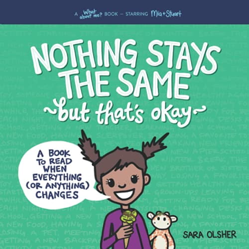 Pre-Owned Nothing Stays the Same, but That's Okay: A Book to Read When Everything (or Anything) Changes (5) Paperback