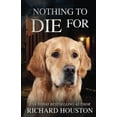 thumbnail image 1 of Pre-Owned Nothing To Die For Paperback, 1 of 1