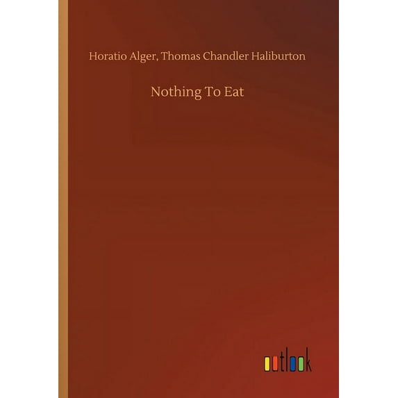 Nothing To Eat (Paperback)