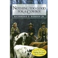 thumbnail image 1 of Pre-Owned Nothing Too Good for a Cowboy (Paperback) 0771018622 9780771018626, 1 of 1