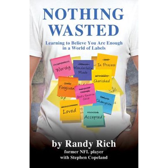 Pre-Owned Nothing Wasted (Paperback) 0998393533 9780998393537