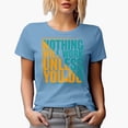 thumbnail image 1 of Nothing Will Work Unless You Do, Baby Blue T-Shirt, Small, 1 of 5
