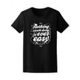thumbnail image 1 of Nothing Worth Doing Is Ever Easy T-Shirt Women -Image by Shutterstock, Female Large, 1 of 2