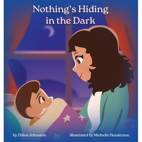 Nothing's Hiding in the Dark, (Hardcover)
