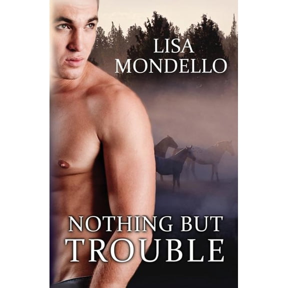 Nothing but Trouble