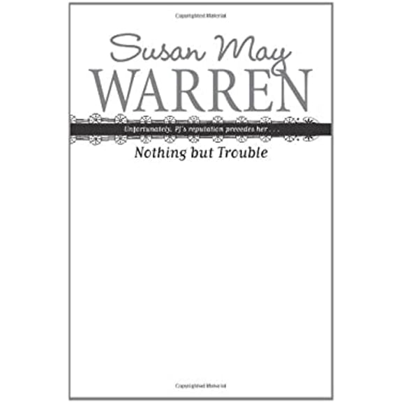 Pre-Owned Nothing but Trouble (PJ Sugar Series #1) (Paperback) 1414313128 9781414313122