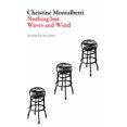 thumbnail image 1 of Pre-Owned Nothing But Waves and Wind (Paperback) 1943150184 9781943150182, 1 of 1