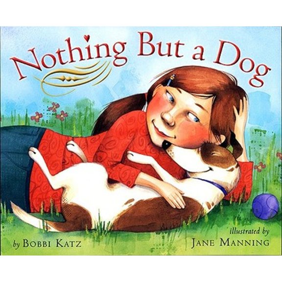 Pre-Owned Nothing But a Dog (Hardcover) 0525478582 9780525478584