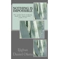 thumbnail image 1 of Nothing is Impossible : For Personal Strength and Success (Paperback), 1 of 1