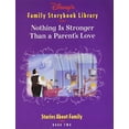 thumbnail image 1 of Pre-Owned Nothing is Stronger Than a Parent's Love , Disney's Family Storybook Library, Book Two Paperback, 1 of 1