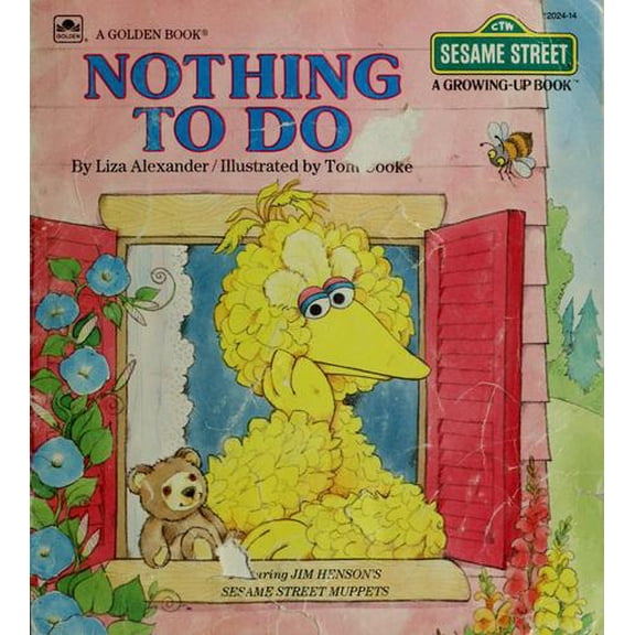 Pre-Owned Nothing to Do (Sesame Street Growing Up Books) (Hardcover) 0307620247 9780307620248