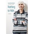 thumbnail image 1 of Nothing to Hide: A fruitful life, (Paperback), 1 of 1