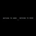 thumbnail image 1 of Nothing to Undo: Nothing to Redo, 1 of 1