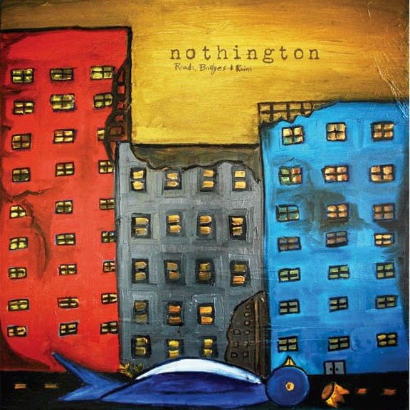 Nothington - Roads Bridges & Ruins - Music & Performance - Vinyl