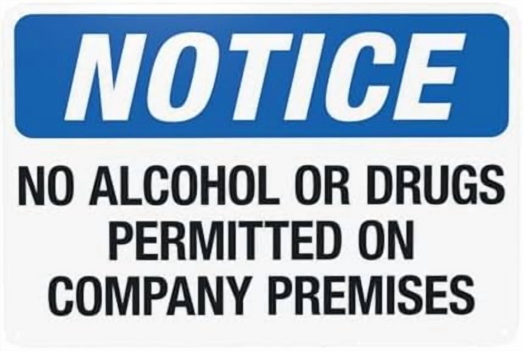 Notice No Or Drugs Permitted On Company Premises Warning,Prohibition ...