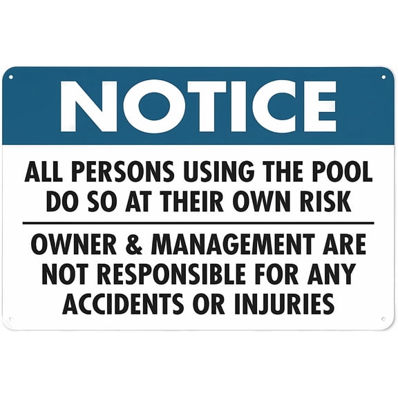 Notice All Persons Using The Pool At Their Own Risk Sign - 8"x12" Safe Outdoor Sign for Home Business Driveway Alert, Pool Area, Swim Risk