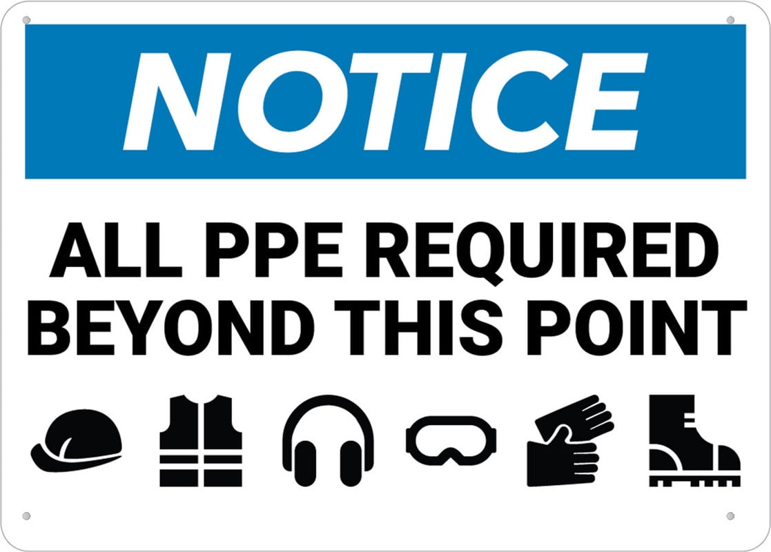 Notice All Required Beyond This Point Sign Metal 8X12 Inch Rust Free ...