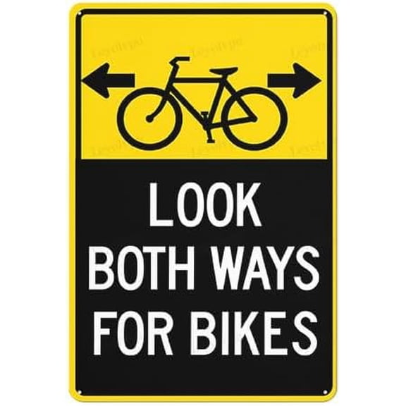 Notice Aluminum Look Both Ways Bike Metal Tin Sign Fade resistanta Bicycle Traffic Safety Zone 8X12 Inch Office Garage Recreation Room Shop Hunting Village Private Warehouse Loading Dock Plant