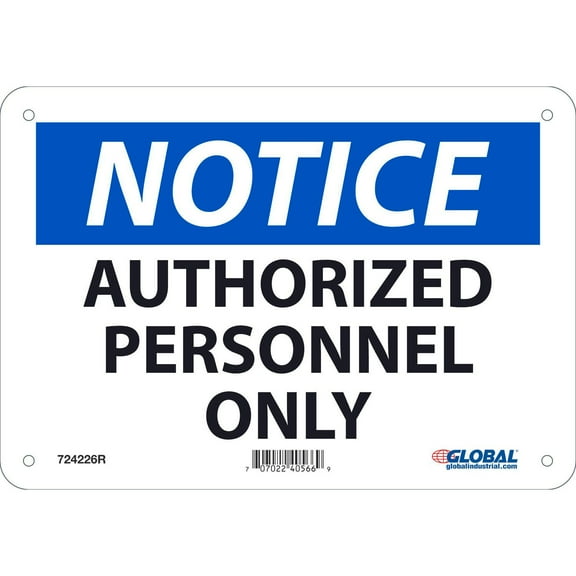 Notice Authorized Personnel Only Sign, 7x10, Rigid Plastic