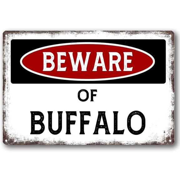 Notice Beware of Buffalo Metal Tin Sign Retro Funny Style Home Garage Basement Wall Decor Zone 8X12 Inch Office Garage Recreation Room Shop Hunting Village Private Warehouse Loading Dock Plant