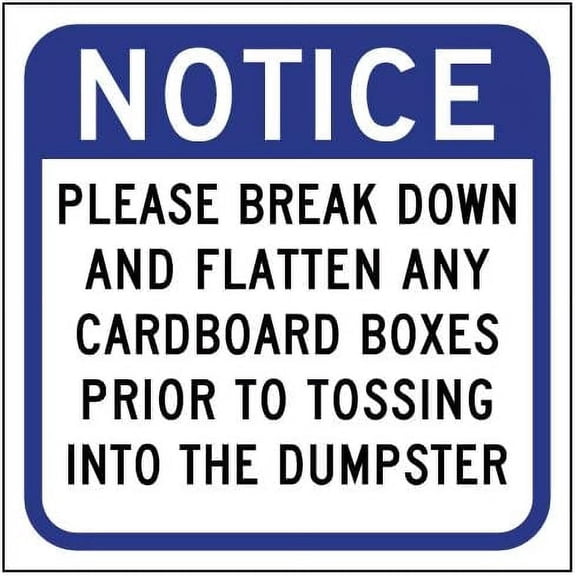Notice  Break Down Boxes Magnetic Sign - 12x12 - Reflective | Magnetics 30 Mil