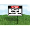 thumbnail image 1 of Notice Caution Forklift Traffic Area Single Sided 18 in x 24 in Yard Sign Road Sign with Stand, 1 of 6