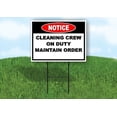thumbnail image 1 of Notice Cleaning Crew on Duty Maintain Order Double Sided 18 in x 24 in Yard Sign Road Sign with Stand, 1 of 6