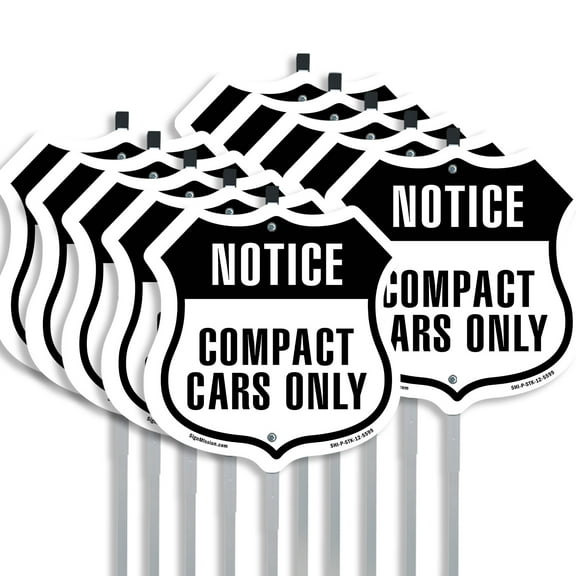 Notice Compact Cars Only (10 Pack) 12 inch X 12 inch Shield Shaped Commercial Grade Plastic Signs with Aluminum Mounting Stakes Weather Resistant Made in the USA