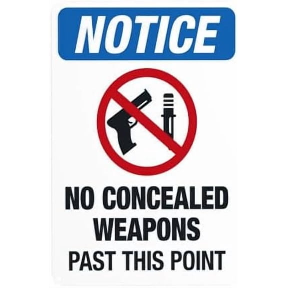 Notice No Concealed Weapons Past This Point Warning Sign, Door Security Metal Signs for Business Home Outdoor Indoor Road Yard Garage Street Wall Safety Caution Custom Decor 8 x 12 Inch