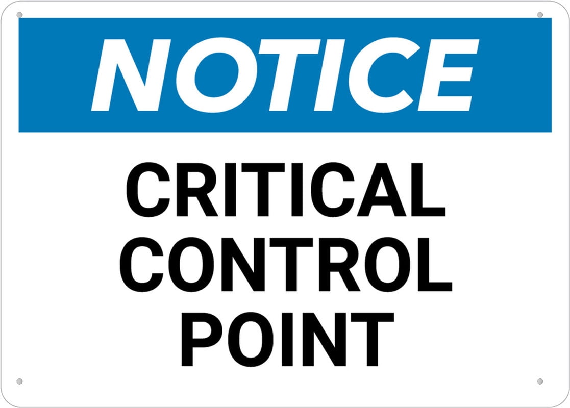 Notice Critical Control Point Sign 8 X 12 Inches Rust Free . Aluminum ...