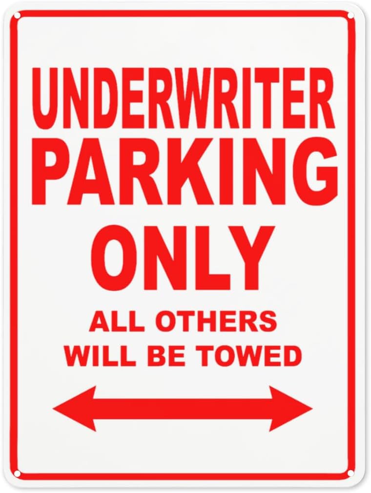 Notice Danger Safety sign,Underwriter Parking Only All Others Will Be ...