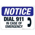 thumbnail image 1 of Notice Dial 911 In Case of Emergency Sign, ANSI Notice Sign, 10x7 Aluminum, 1 of 1