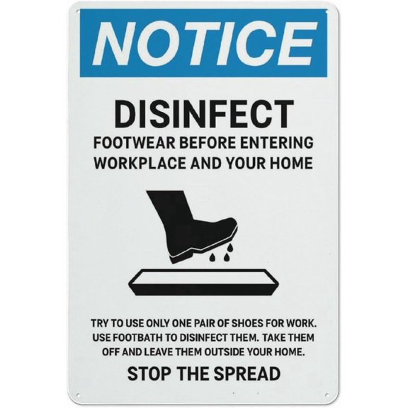 Notice Disinfect Footwear Before Entering Stop The Spread Reflective Aluminum Metal Signage - 8"x12", With Symbol, Weatherproof - Lab, Clinic, Factory, Clean Room