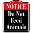 thumbnail image 1 of Notice Do Not Feed Animals Red BLACK Aluminum Composite Sign, 1 of 1