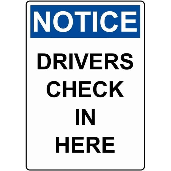 Notice Drivers Check in Here Metal Tin Sign 8x12 Inch Caution Plaque Signage Marker for Warehouse Factory Logistics Park Commercial Building Delivery Area Business Outdoor Indoor Wall Decor