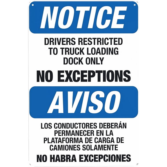 Notice Drivers Restricted to Truck Loading Dock Only No Exceptions Bilingual Tin Sign - 8"x12" Vintage Metal Warning Sign, Loading Dock Decor for Home Farm Bar Coffee Shop Club