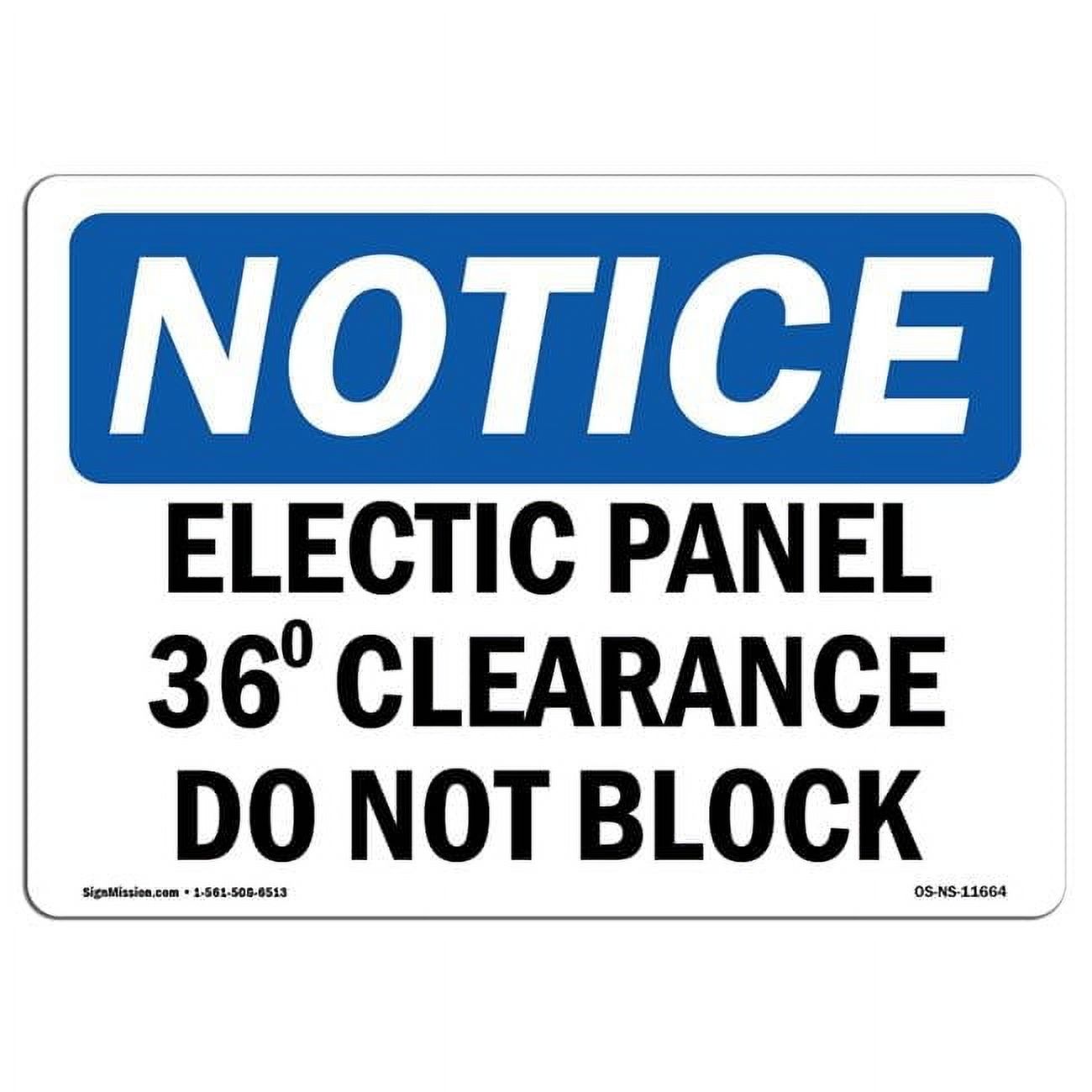 Notice Electrical Panel 36 Clearance Do Not Block OSHA Sign - Walmart.com