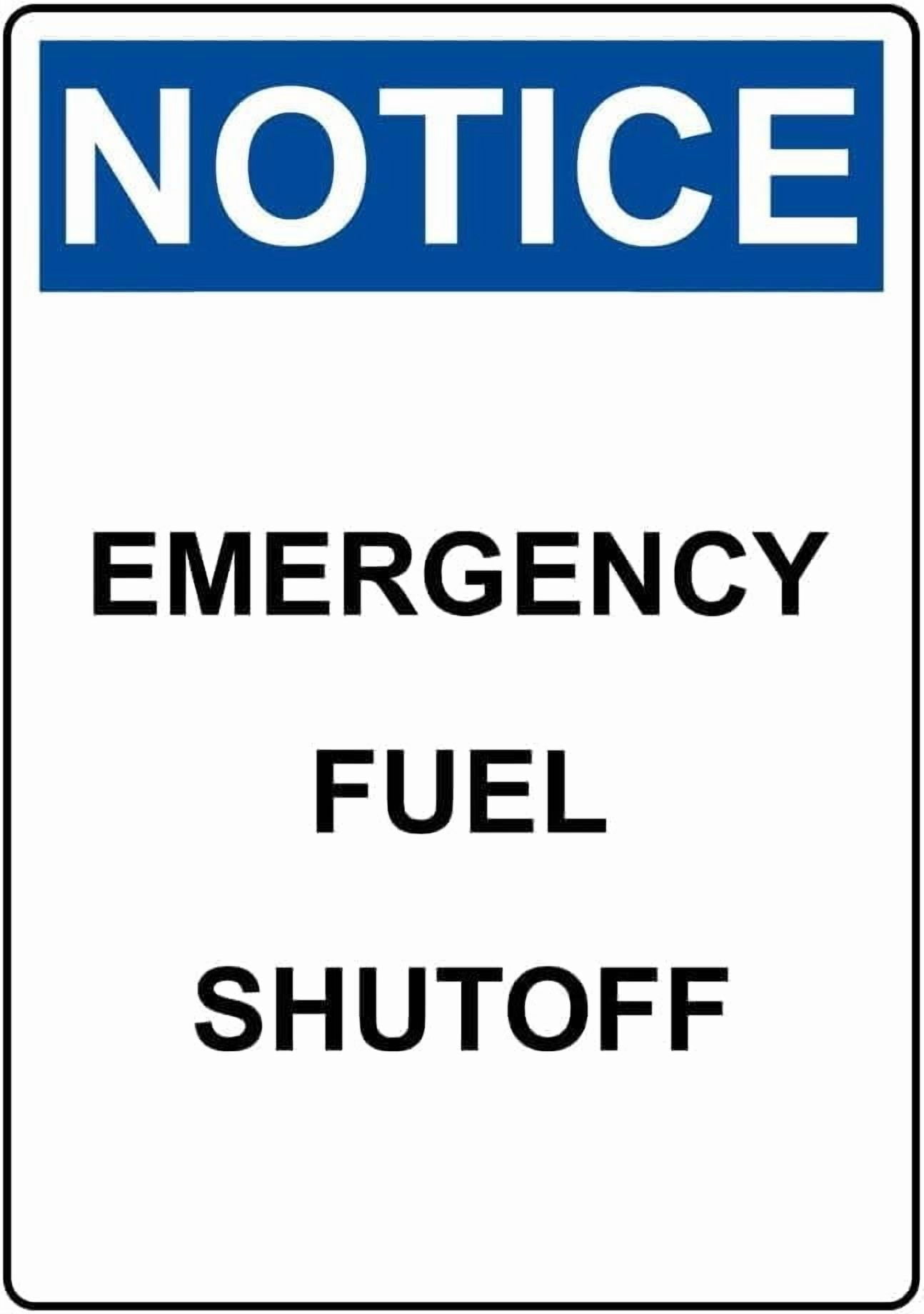 Sign Fuel Exit Notice Emergency Fuel Shutoff Metal Tin Sign 8x12 Inch Caution Plaque ...