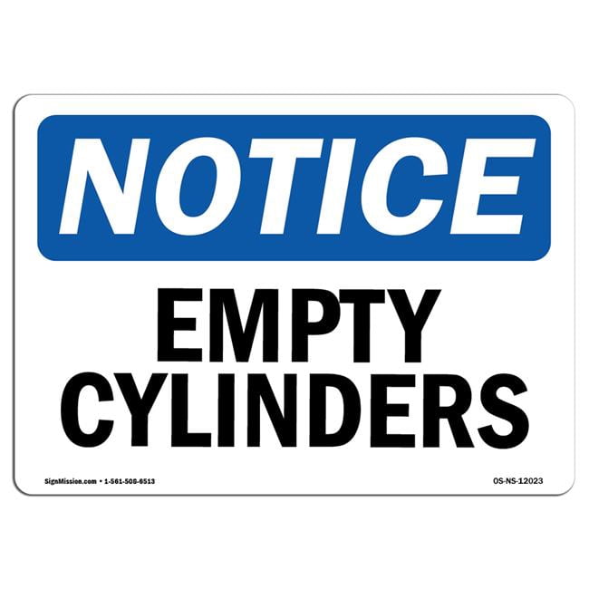 Notice Empty Cylinders OSHA Sign - Walmart.com