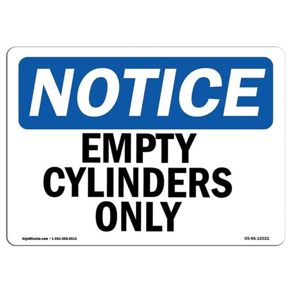 Notice Empty Cylinders Only OSHA Sign