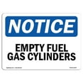 thumbnail image 1 of Notice Empty Fuel Gas Cylinders OSHA Sign, 1 of 1