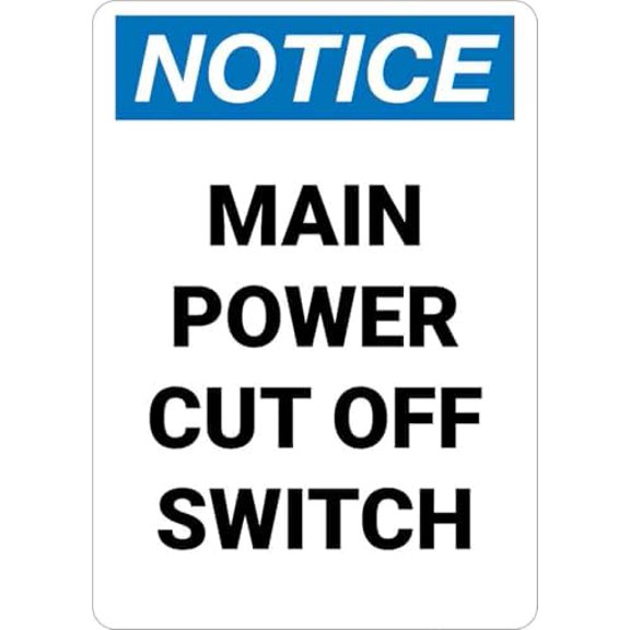 Notice: Main Power Cut Off Switch Portrait Metal Sign 8x12 Inch \u2013 Safety for Home, Office, or Workplace