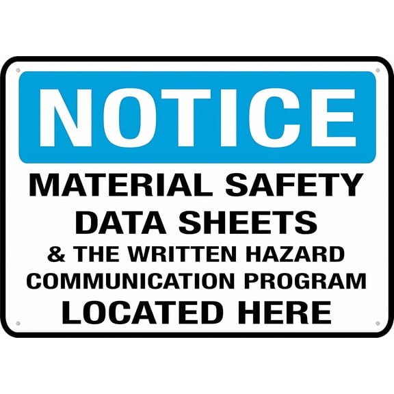 Notice Material Safety Data Sheets Sign - 8"x12" Rust-Free Aluminum Metal Sign, UV Ink Printed Weatherproof Outdoor for Home