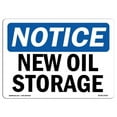 thumbnail image 1 of Notice New Oil Storage OSHA Decal Sign, 1 of 1