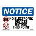thumbnail image 1 of Notice No Electronic Devices Beyond with Symbol OSHA Decal Sign, 1 of 1