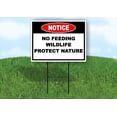 thumbnail image 1 of Notice No Feeding Wildlife Protect Nature Double Sided 18 in x 24 in Yard Sign Road Sign with Stand, 1 of 6