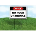 thumbnail image 1 of Notice No Food or Drinks Double Sided 18 in x 24 in Yard Sign Road Sign with Stand, 1 of 6