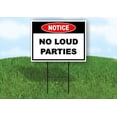 thumbnail image 1 of Notice No Loud Parties Double Sided 18 in x 24 in Yard Sign Road Sign with Stand, 1 of 6